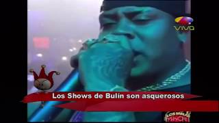 Los Shows de Bulin 47 son asquerosos