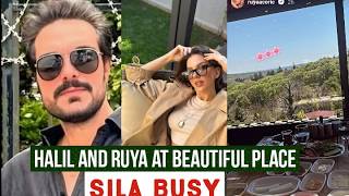 Halil Ibrahim Ceyhan and Ruya Coric At Beautiful Place !Sila Turkoglu Busy