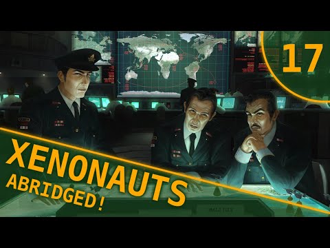 Xenonauts Abridged Commentary #17