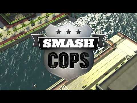 Official Smash Cops Trailer - YouTube