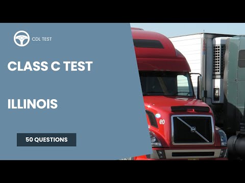 CDL Class C Illinois Test - Questions and Answers
