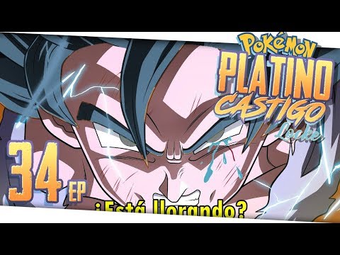 NO!! TU NO MUERAS!! Ep: 34 Pokemon Platino Castigo Locke