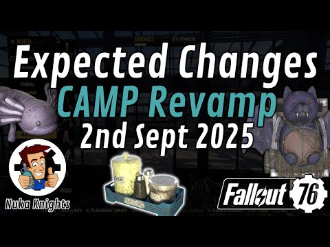 Fallout 76: Expected Changes in CAMP Revamp Update (Season 22/Patch 62) on 2nd Sept 2025
