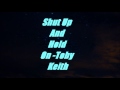 Shut Up And Hold On-Toby Keith