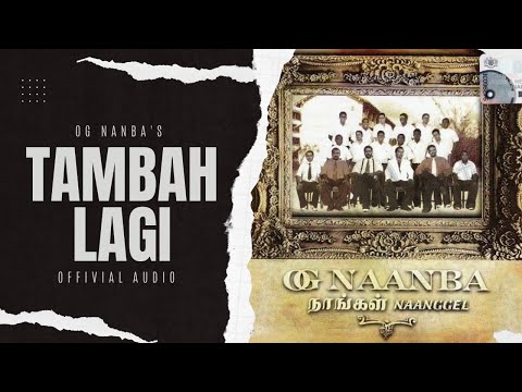 OG Nanba - Tambah Lagi // Official Audio // 2004