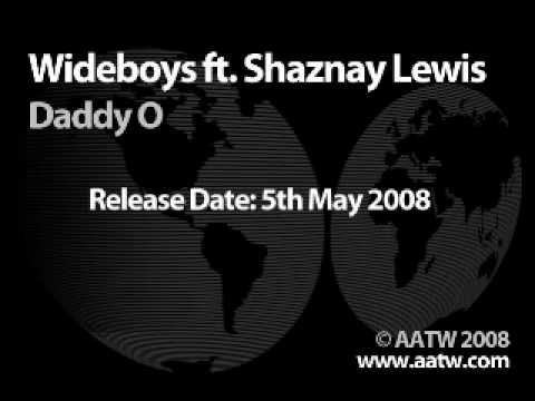 Wideboys ft. Shaznay Lewis - Daddy O (Radio Edit)