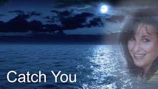 Catch You Music Video