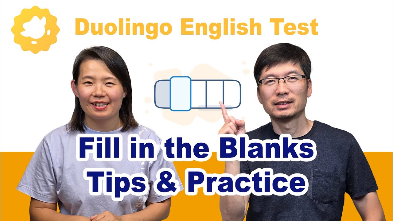 DET Prep: Tips and Practice for Fill in the Blanks | Duolingo English Test