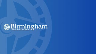Birmingham Public Schools Board of Education Regular Meeting 04/16/2024