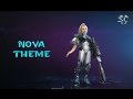 HOTS Nova fan theme 