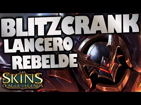 BLITZCRANK LANCERO REBELDE (Lancer Rogue Blitzcrank) | SKIN EPICA 1350RP | LOL | Skins de Blitzcrank