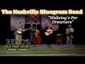 Grammy award winners The Nashville Bluegrass Band!