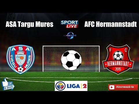 [ FINAL  ] ASA Targu Mures - AFC Hermannstadt Liga  2       ETAPA  a-12-a