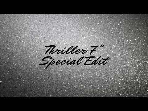 Video thumbnail for Thriller 7" (Special Edit)