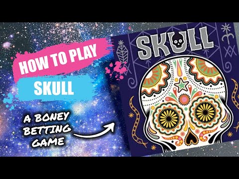How to Play Skull (Updated) | Concise Board Game Rules & Instructions