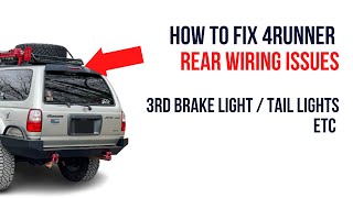 3rd Gen Toyota 4runner, fix 3rd brake light / hatch tailgate wiring (1996-2002)
