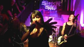 Sister sin - One out of ten / Outrage - The Crash kväll