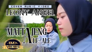 Download lagu Mattajeng Ale Ale Cover Leony Angel Karya Sardi Um... mp3