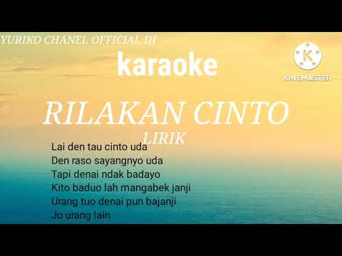 RILAKAN CINTO karaoke Minang David Iztambul FT ovhi Firsty karaoke/lirik