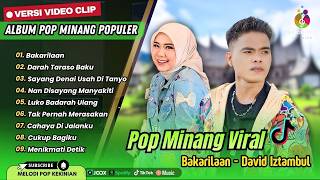 Download lagu David Iztambul - BAKARILAAN | Rayola - DARAH TARASO BAKU || LAGU MINANG TERBARU 2026 mp3