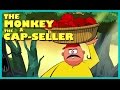 The Monkey and The Cap Seller Story | English Story For Kids