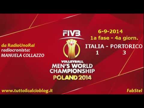 I mondiali di volley alla radio - Italia Portorico 1-3 (Collazzo-Dotto)