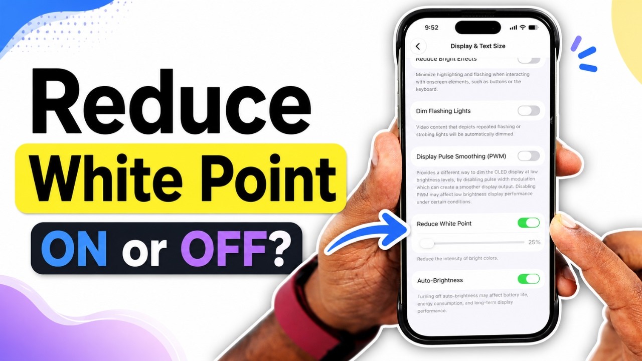 Reduce White Point on iPhone | Usage & Benefits