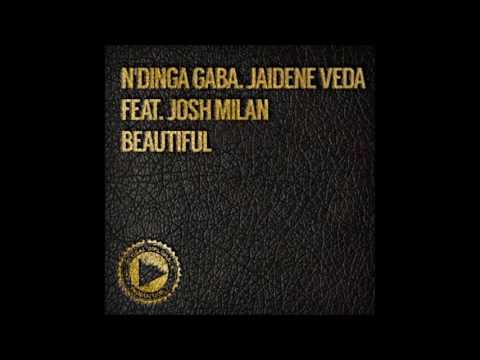 N'dinga Gaba & Jaidene Veda feat.Josh Milan - Beautiful (Doug Gomez Merecumbe Soul Remix)