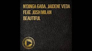 Download lagu N'dinga Gaba & Jaidene Veda feat.Josh Milan - Beautiful (Doug Gomez Merecumbe Soul Remix) mp3