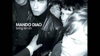 Mando Diao - Misty Mountains