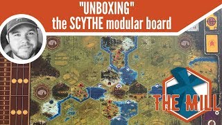 "Unboxing" The Scythe Modular Board - The Mill