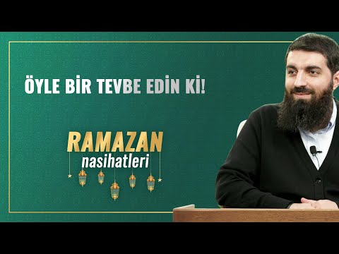 Öyle Bir Tevbe Edin Ki! | Halis Bayancuk Hoca