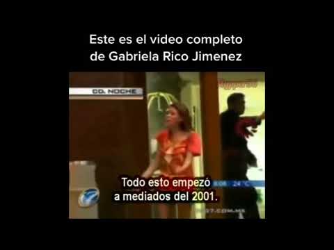 Gabriela Rico Jiménez Original Video