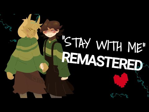 "Stay With Me" || Original Asriel/UNDERTALE Song (Remastered Ver)
