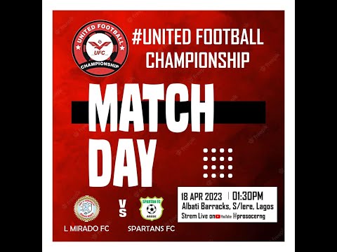 NEO L MIRADO VS SPARTAN FC - UNITED FOOTBALL CHAMPIONSHIP