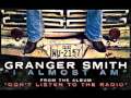 Granger Smith "I Almost Am"