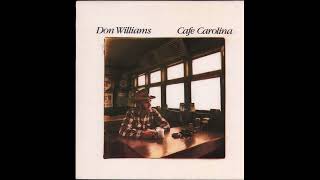 That&#39;s the Thing About Love – Don Williams