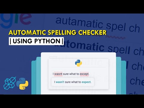 Auto Spelling Checker Using Python Project For Beginners Python