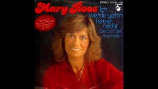 Mary Roos - Ich werde geh&#39;n heute nacht