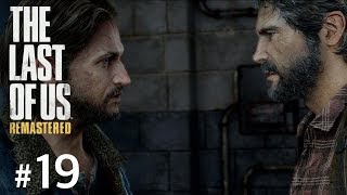 #19【TPS】THE LAST OF US®︎Remastered【実況】