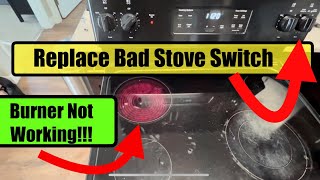 How to Replace Stove Knob Switch — GE Samsung Kenmore Burner Always on HIGH or NOTHING