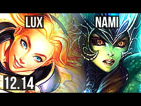 LUX & Seraphine vs NAMI & Lucian (SUP) | 4.5M mastery, 7/1/13, 1400+ games | NA Master | 12.14