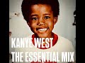 Kanye West The Essential Mix