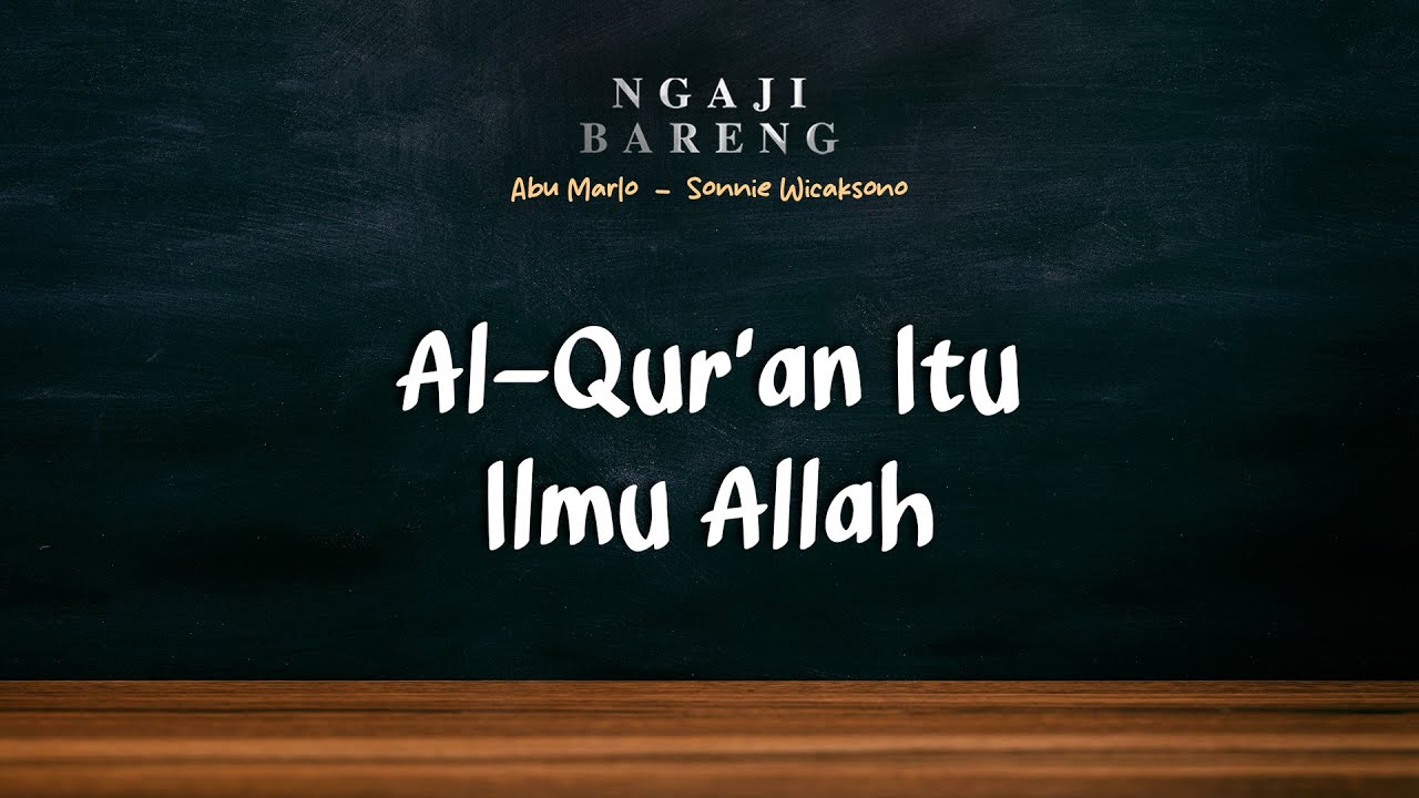 #Eps2 | Ilmu Allah Tidak Perlu Ditambah dan Dikurangi, Terima Apa Adanya. UMMI! MURNI!
