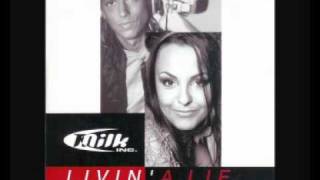 Milk Inc. - Livin&#39; A Lie (Video Mix)