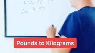 Lbs to Kg. Mental math approximation  🧮🤩💥