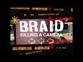 Braid - Killing A Camera [OFFICIAL MUSIC VIDEO]