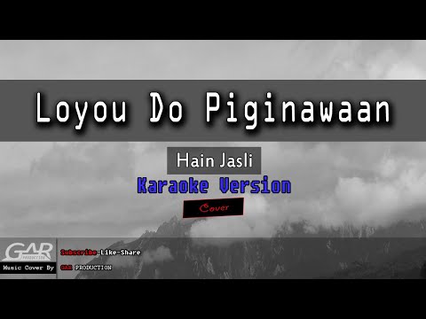 Loyou Do Piginawaan | Hain Jasli | KARAOKE