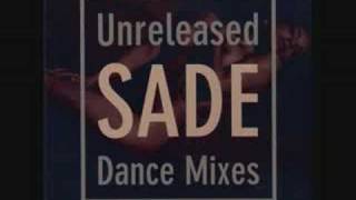 Sade - Never Thought I&#39;d See The Day (Rare House Mix)