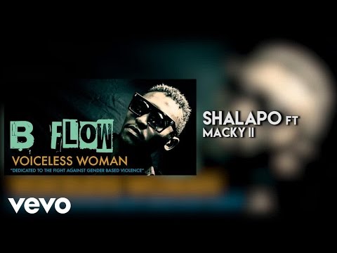 B Flow - Shalapo (Audio) ft. Macky 2 & Flava Boy